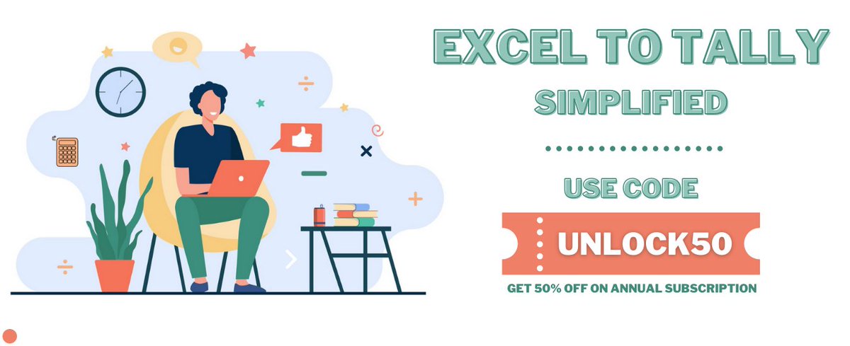 Jobs4Tallycom's tweet image. Get our Excel to Tally Annual Subscription at 50% off i.e. at just Rs. 1350/Template using coupon code &quot;UNLOCK50&quot; 

For more details talk to our Support / Solution experts now on +91 7710010372 / 73 / 74

#Excel2Tally #ExceltoTally #Accountant #CharteredAccountant #CAoffer #Tally