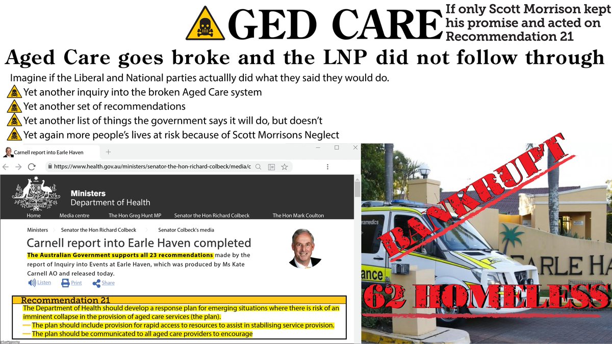 13/Earle Havens bankruptcy left 62 elderly homeless. The inquiry gave us “Recommendation 21” “..create response plans for situations when an imminent collapse is likely”. Had the Liberals done this, many lives would’ve been saved from COVID