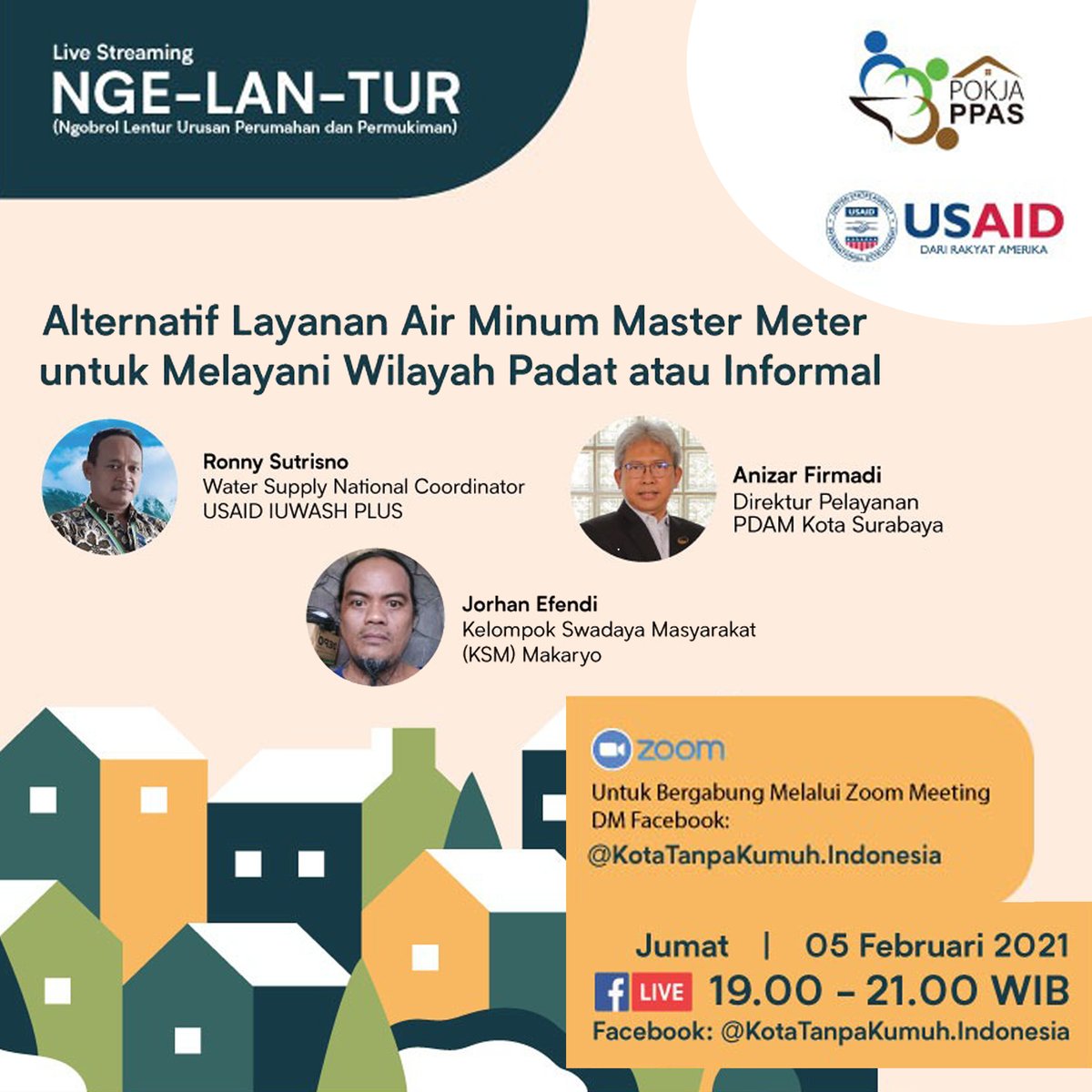 #TemanAirSanitasi kita NgeLanTur bareng yuk malam ini.
Nge-Lan-Tur (Ngobrol Lentur Urusan Perumahan dan Permukiman) ini adalah serial webinar dari Pokja PPAS dan KOTAKU.