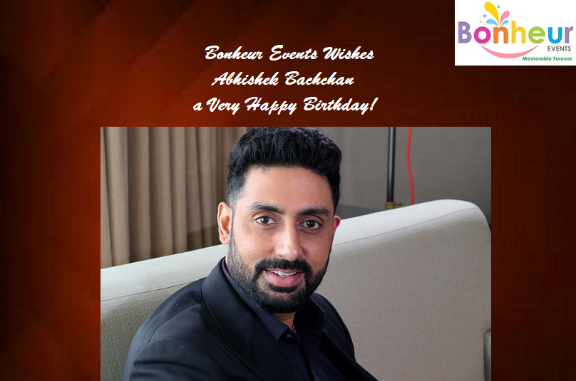 Bonheur Events Wishes Abhishek Bachchan a Very Happy Birthday! 