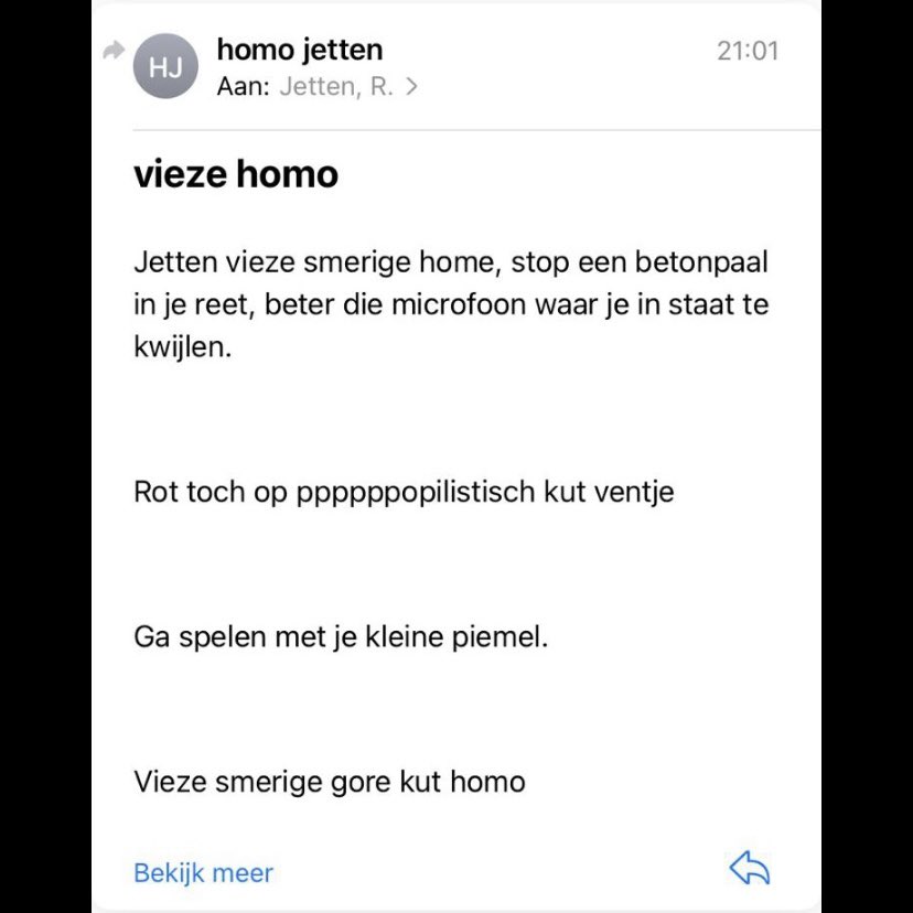 Een ‘homo-Jetten’ mailadres aanmaken en dan je bagger uitstorten. Voor wie dacht dat het wel klaar is met homohaat in 2021...

Je begrijpt, mij hoef je niet te motiveren voor het COC-debat. Laten we ons altijd uitspreken tegen homohaat en vóór lhbti-rechten.
#loveislove #cocdebat