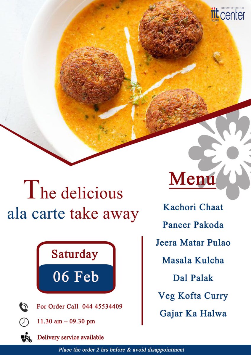 The delicious ala carte takeaway menu for Saturday - 6th February

#alacarte #deliciousalacarte #saturdaymenu #eatout #deliciousfood #takeaway #iitalumnichennai #iitaiic #iitalumnies #alumnigathering
