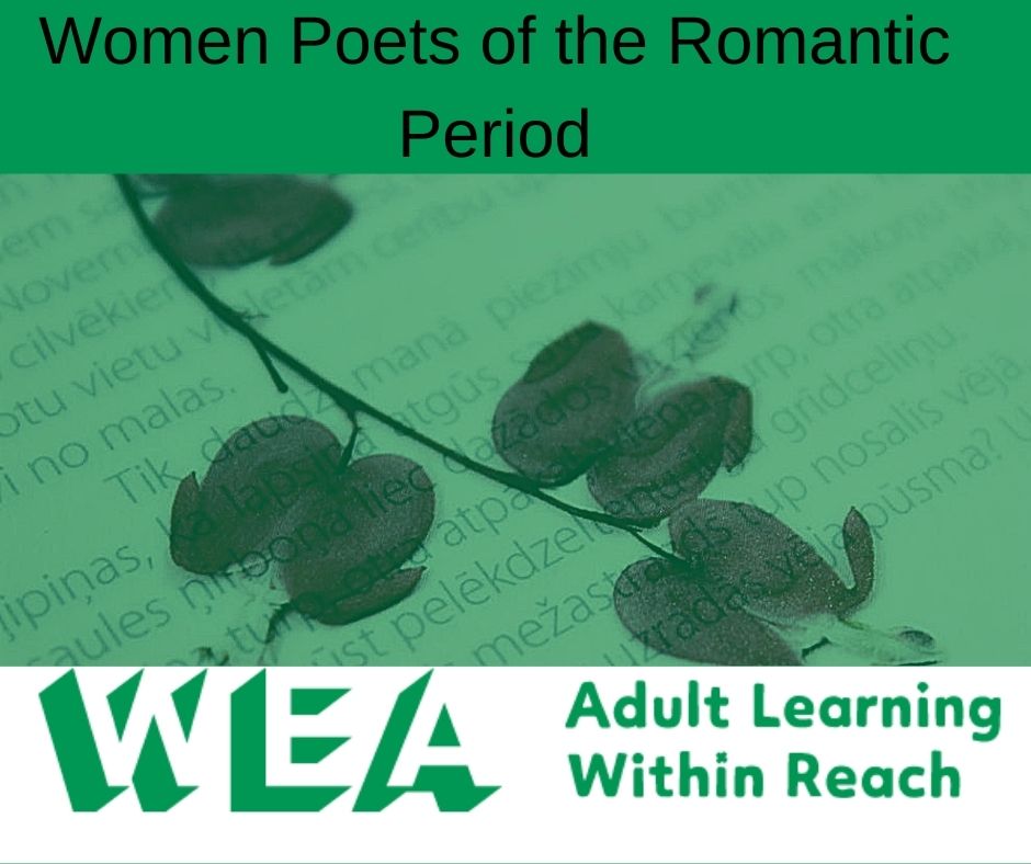 Join the WEA 'FOR THE LOVE OF BOOKS' mini-festival. Help us celebrate the wonderful world of words with this range of courses, including Women Poets of the Romantic Period. 2pm on Mar 4. Book here to ensure you don't miss out: enrolonline.wea.org.uk/.../2020/Cours…...