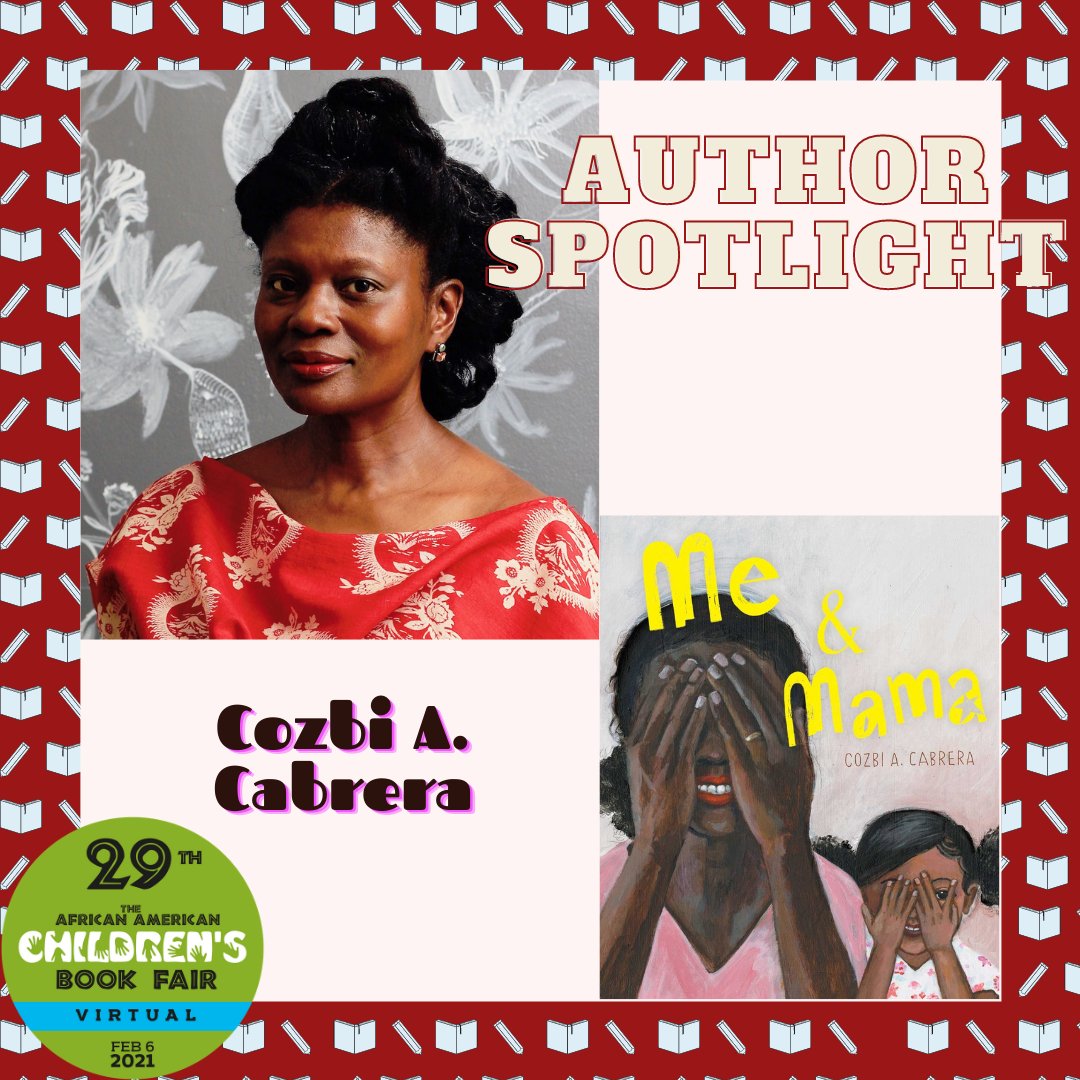 AACBookFair's tweet image. Author Spotlight:  Cozbi A. Cabrera |@CozbiHandmade 

We are so excited to have Cozbi A. Cabrera as one of the participants in the 29th Annual African American Children&apos;s Book Fair!
