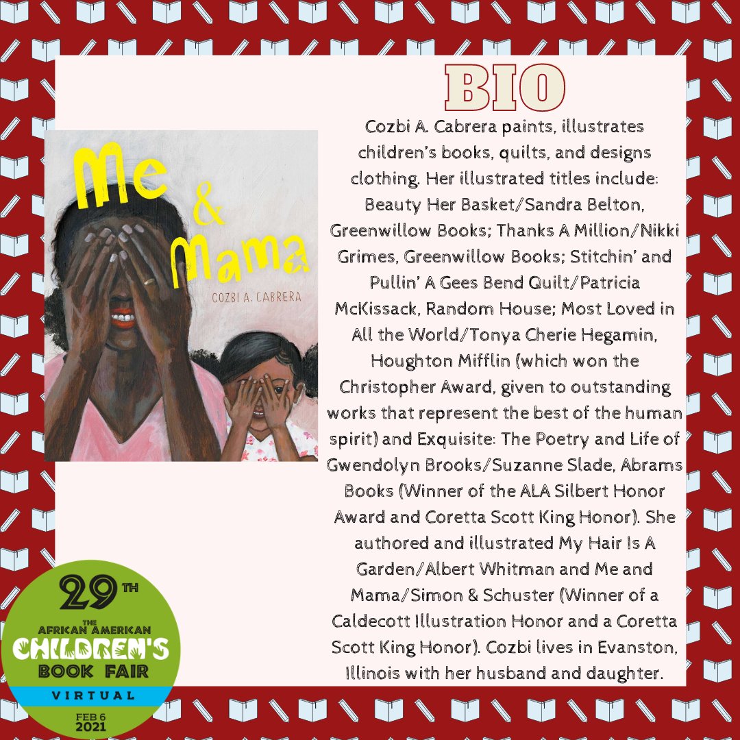 AACBookFair's tweet image. Author Spotlight:  Cozbi A. Cabrera |@CozbiHandmade 

We are so excited to have Cozbi A. Cabrera as one of the participants in the 29th Annual African American Children&apos;s Book Fair!