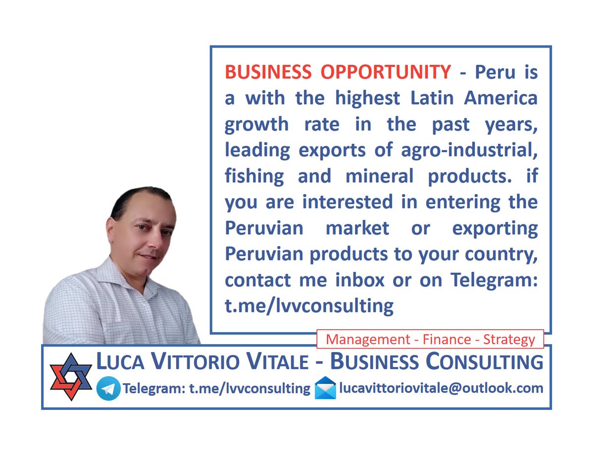 #BUSINESS #OPPORTUNITY - #Peru is a with the highest Latin America growth rate in the past years, leading exports of agro-industrial, fishing and mineral products. if you are interested in entering the Peruvian market or exporting Peruvian products to your country, contact me. https://t.co/imqgSKn8J6