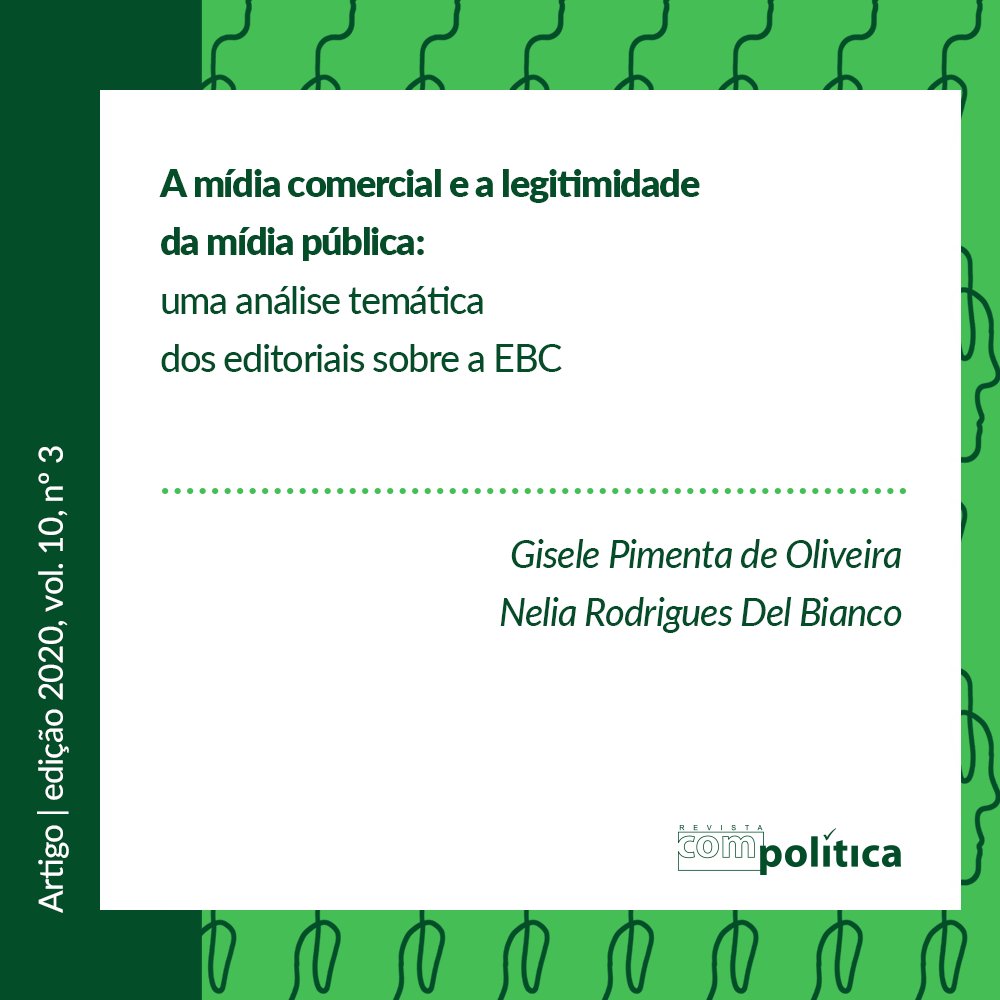 A mídia comercial e a legitimidade da mídia pública
Por Gisele Pimenta de Oliveira, Nelia Rodrigues del Bianco
Leia o artigo em: compolitica.org/revista/index.…