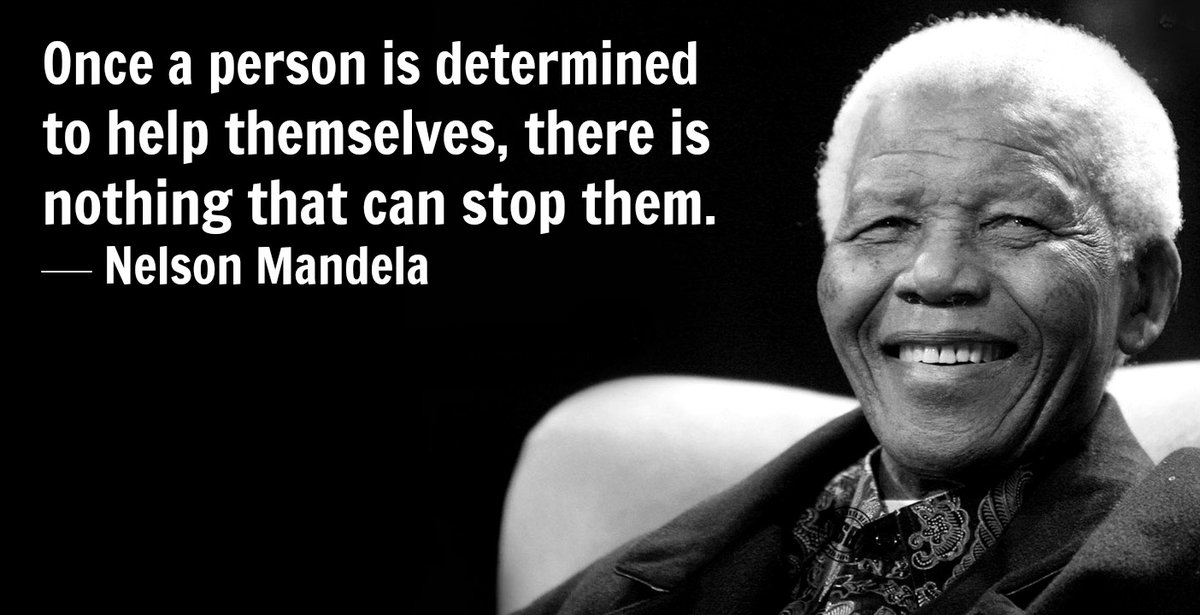 chuckcanady's tweet photo. Once a person is determined to help themselves, there is nothing that can stop them. - Nelson Mandela https://t.co/sq1ipZZAdd