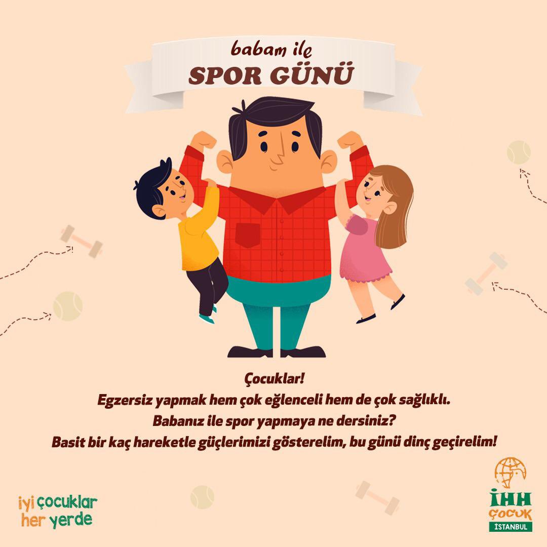 Çocuklar! 
Egzersiz yapmak hem çok eğlenceli hem de çok sağlıklı. 
Babanız ile spor yapmaya ne dersiniz? 
Basit bir kaç hareketle güçlerimizi gösterelim, bu günü dinç geçirelim!