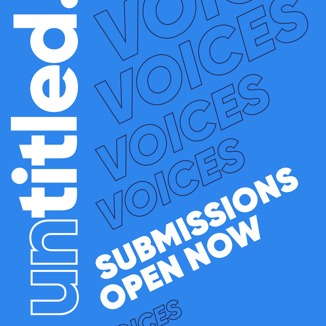 We did promise. Subs are now open for the third issue of Untitled: Voices. Whether you have poetry, short stories, extracts or something more experimental, we want to hear from #underrepresentedwriters. 

Full submission guidelines: untitledwriting.co.uk/voices 

#writingcommunity 💙