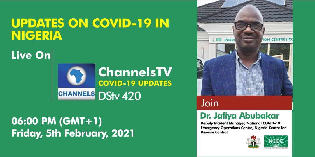 📺UPCOMING 📢

‘The B.1.1.7 variant, first identified in UK has now been identified in 6 more #COVID19 cases in Nigeria’

Join our Deputy Incident Management of the National #COVID19 EOC, <a href="/JafiyaAbubakar/">A Jafiya</a> today on <a href="/channelstv/">Channels Television</a> to discuss the variant strain &amp; implications 

🕕6:00pm