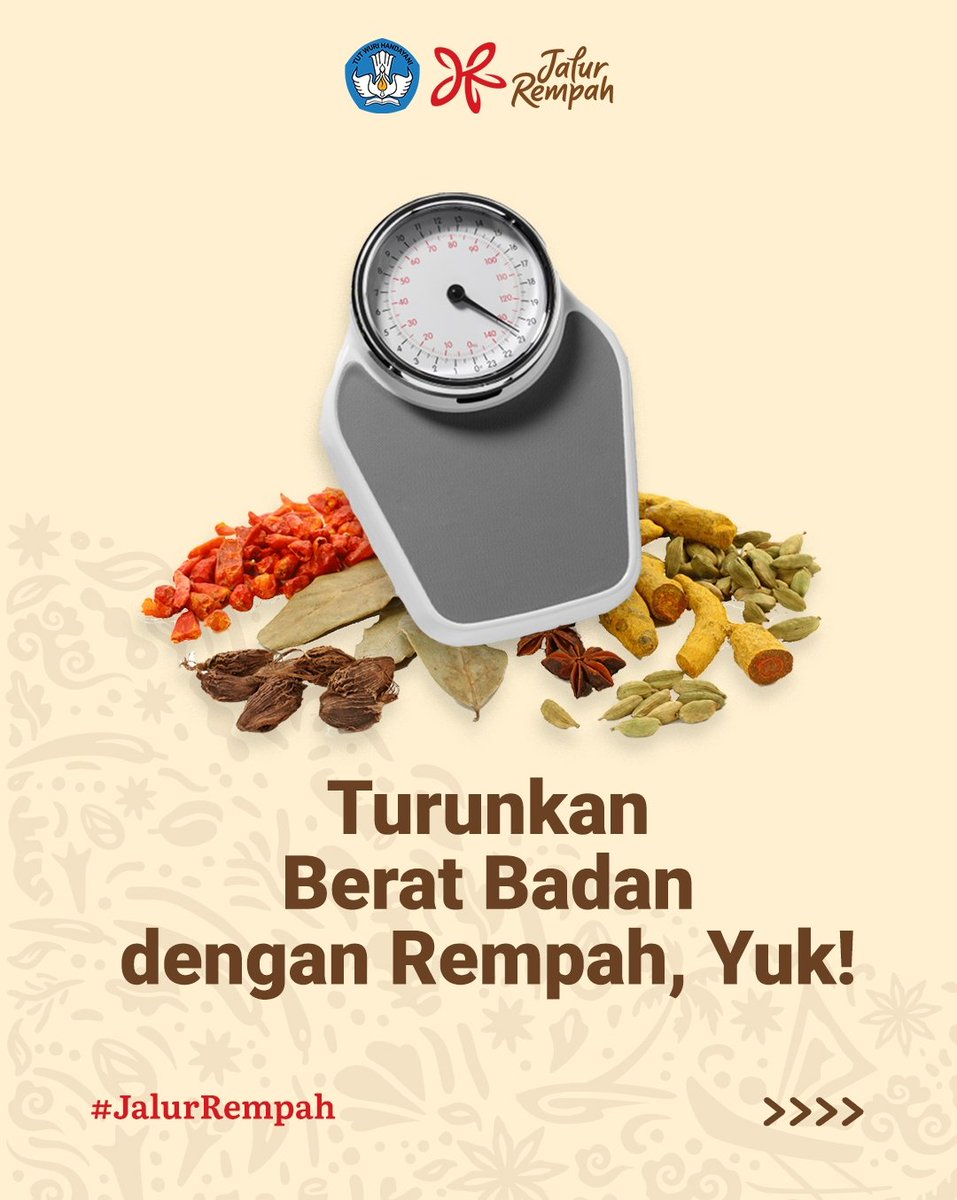 Kemdikdasmen's tweet photo. #SahabatDikbud, kali ini ada informasi menarik untuk #SahabatDikbud yang sedang berusaha menurunkan berat badan. Rempah-rempah ternyata sangat bermanfaat untuk membantu menurunkan berat badan, loh. 

#MerdekaBelajar #jalurrempah #rempah #budayasaya #budayamaju https://t.co/a3wVjh6rCo
