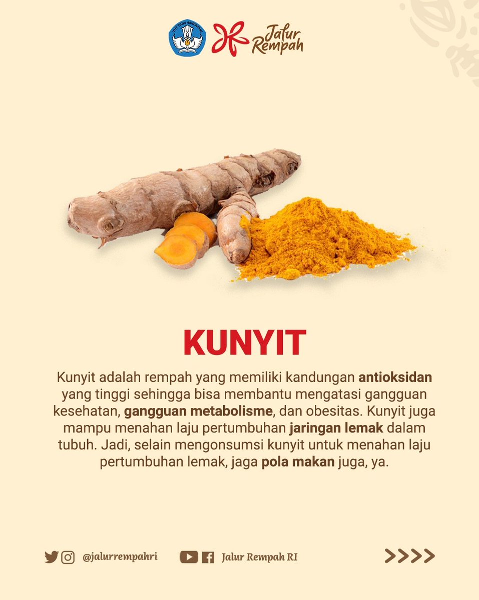 Kemdikdasmen's tweet photo. #SahabatDikbud, kali ini ada informasi menarik untuk #SahabatDikbud yang sedang berusaha menurunkan berat badan. Rempah-rempah ternyata sangat bermanfaat untuk membantu menurunkan berat badan, loh. 

#MerdekaBelajar #jalurrempah #rempah #budayasaya #budayamaju https://t.co/a3wVjh6rCo