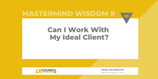 LXCouncil's tweet photo. Can I work with my ideal client? You can work with your #ideal #client when building your #mastermind group as long as...the client fits the ideal client for a mastermind #group https://t.co/7ikfbbQeth