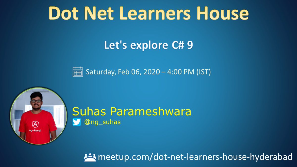 im_suhas_01's tweet photo. Join me tomorrow and let us explore C# 9. Thanks @vishipayyallore for the opportunity!
Reg link: https://t.co/O2pY30jKNV
#meetup #csharp #csharp9 #dotnet https://t.co/jc0AKNp7Mu