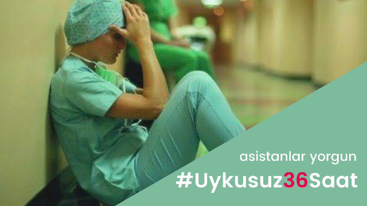 Asistan hekimlerin gece nöbetinden sonra ertesi gün de çalıştığını biliyor muydunuz? #Uykusuz36saat’in son saatinde yorgun bir hekime muayene olmak istermisiniz? Nöbet ertesi izin insani haktır.