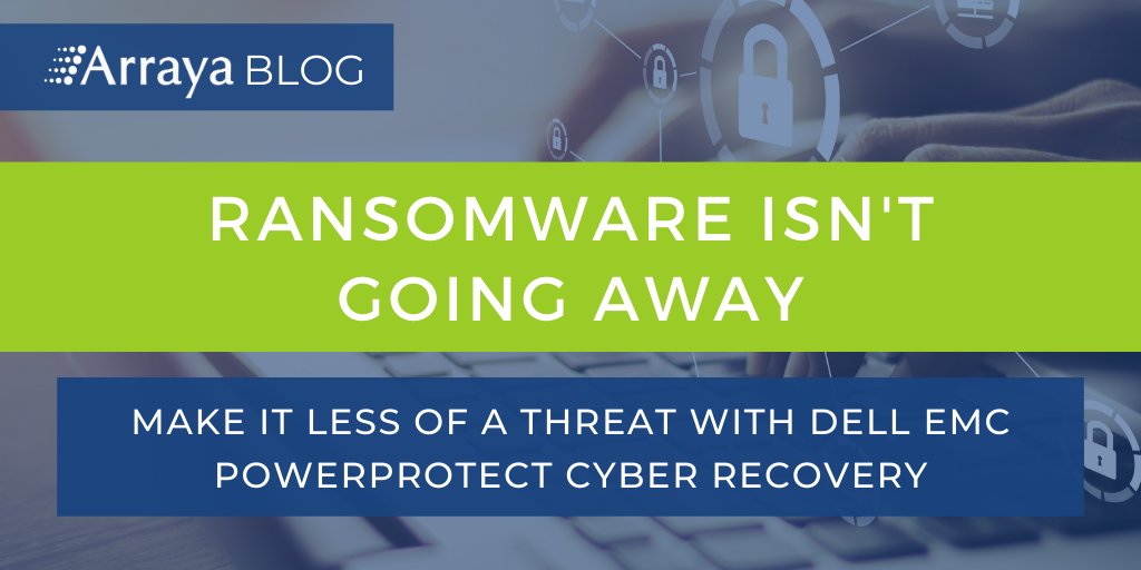 ArrayaJoe's tweet image. #Ransomware isn’t going away – Make it less of a threat with @DellEMC #PowerProtect Cyber Recovery: ow.ly/Cgc050Dskun