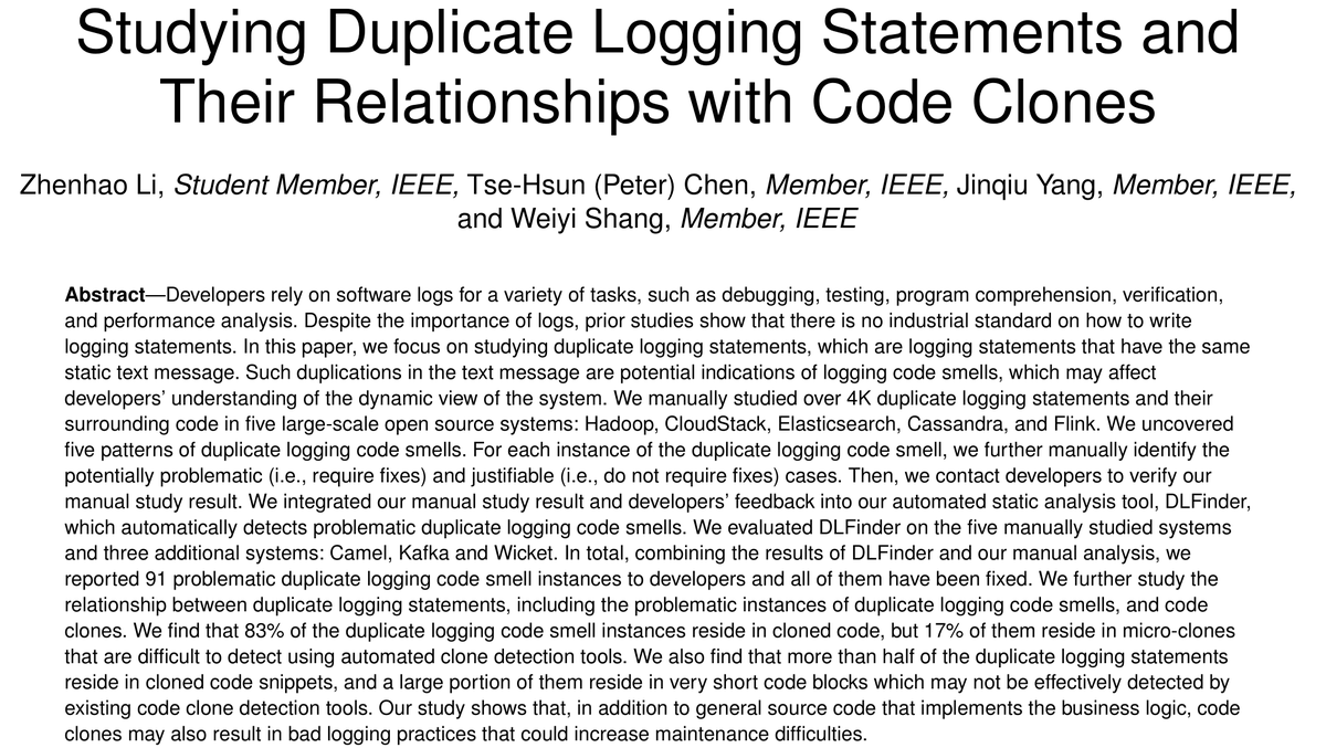 Congrats to my student <a href="/zhenhaogino/">Zhenhao Li</a> on his first TSE paper! 

In the paper, we study code clones and duplicate logging statements. 

The preprint can be found here: 
petertsehsun.github.io/papers/DupLogT…

Also congrats to his co-supervisor <a href="/swy351/">Weiyi Shang</a> and our collaborator <a href="/JinqiuYang/">Jinqiu Yang</a>😊