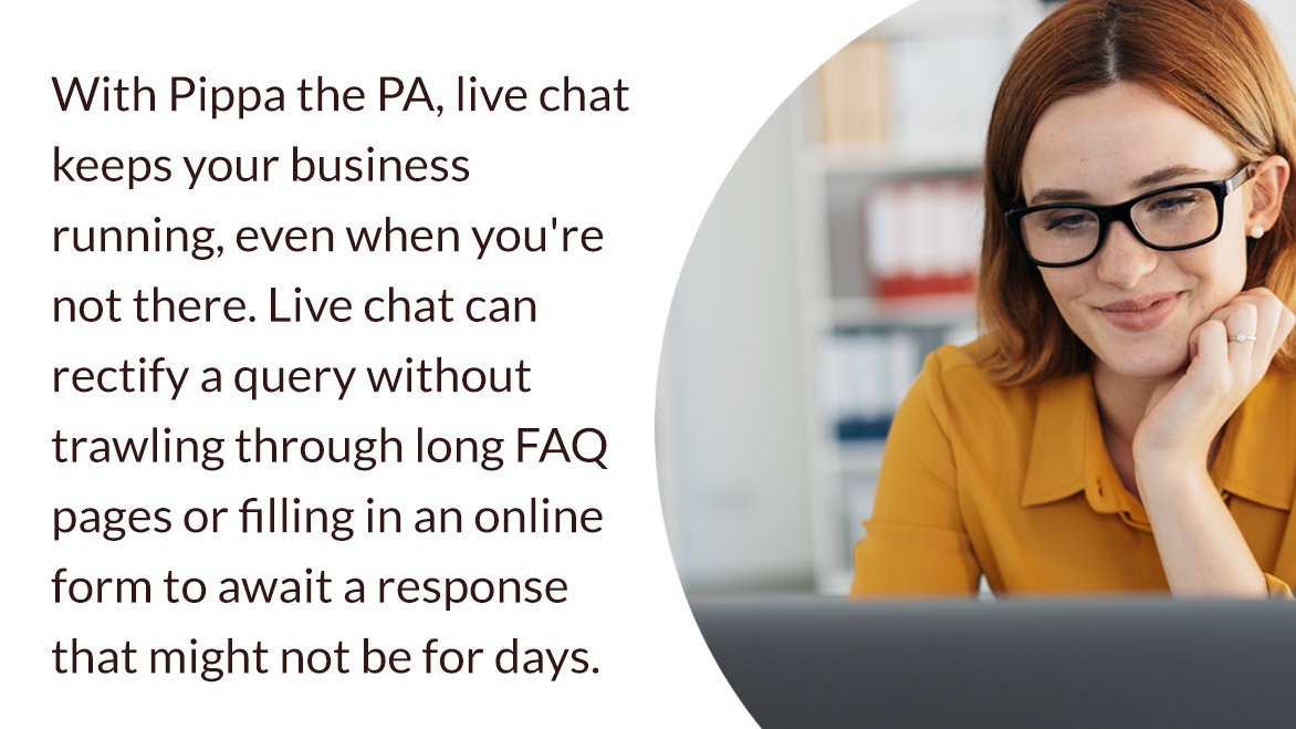 pippa_pa's tweet photo. Live Web Chat - With Pippa the PA, live chat keeps your business running, even when you're not there. Live chat can rectify a query without trawling through long FAQ pages or filling in an online form to await a response that might not be for days. 

https://t.co/Vpl4fo9jjx https://t.co/iEJ5iCsPua