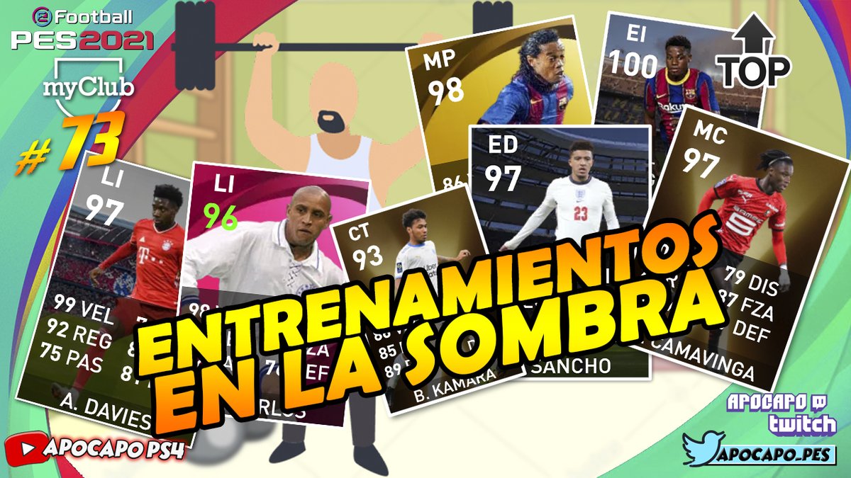 APOCAPO_PES's tweet photo. 👉▶️https://t.co/96dnA8qhH9
▶️https://t.co/96dnA8qhH9👈

Joe Gómez, Ansu Fati, Camavinga, Dest, Roberto Carlos, Ronaldinho, Sancho, Kamara, Davies...
ENTRENAMIENTOS TOP en la sombra que no pensaba subir al canal!

@officialpes @PESlatam @_SharePES
 #eFootballPES2021 #myClub https://t.co/gfXPjdGyC4