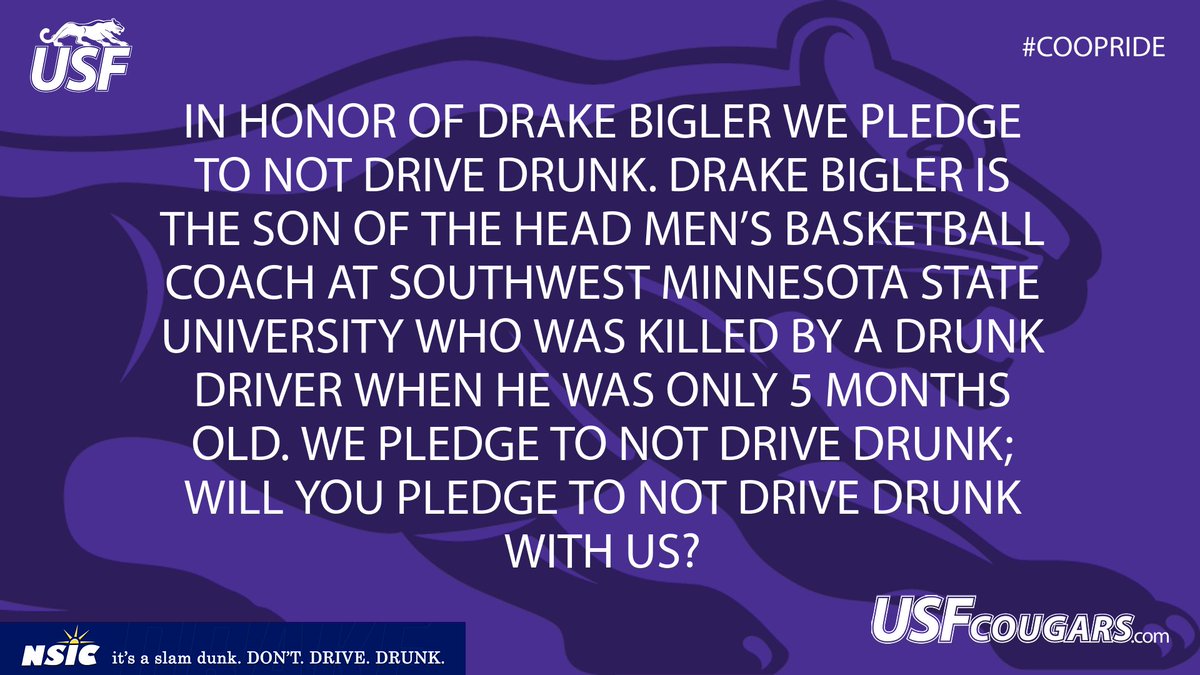USFCougars_'s tweet photo. Will you pledge to not drive drunk? Click the link to join us in honor of Drake Bigler. @USFSAAC @USFCOOSAAC https://t.co/aIBHtcfuRu https://t.co/qWgNIetzJq