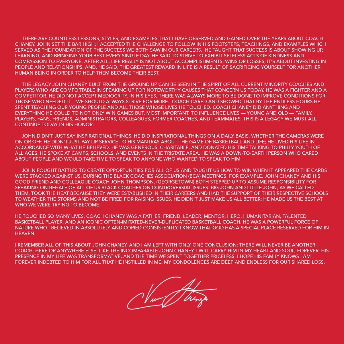 “Imitation is the sincerest form of flattery...”

Reflections on a Life Well Lived: A Collection of Thoughts and Reminiscences on Coach John Chaney from C. Vivian Stringer