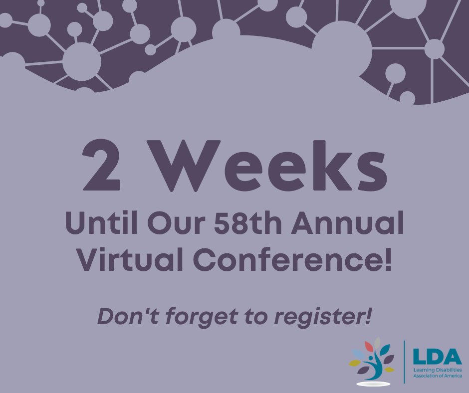Time is flying! Our 58th Annual Virtual Conference is only two weeks away! Make sure you don't miss this opportunity to get over 85 sessions on learning disability topics! Register and learn more at: bit.ly/LDACON58