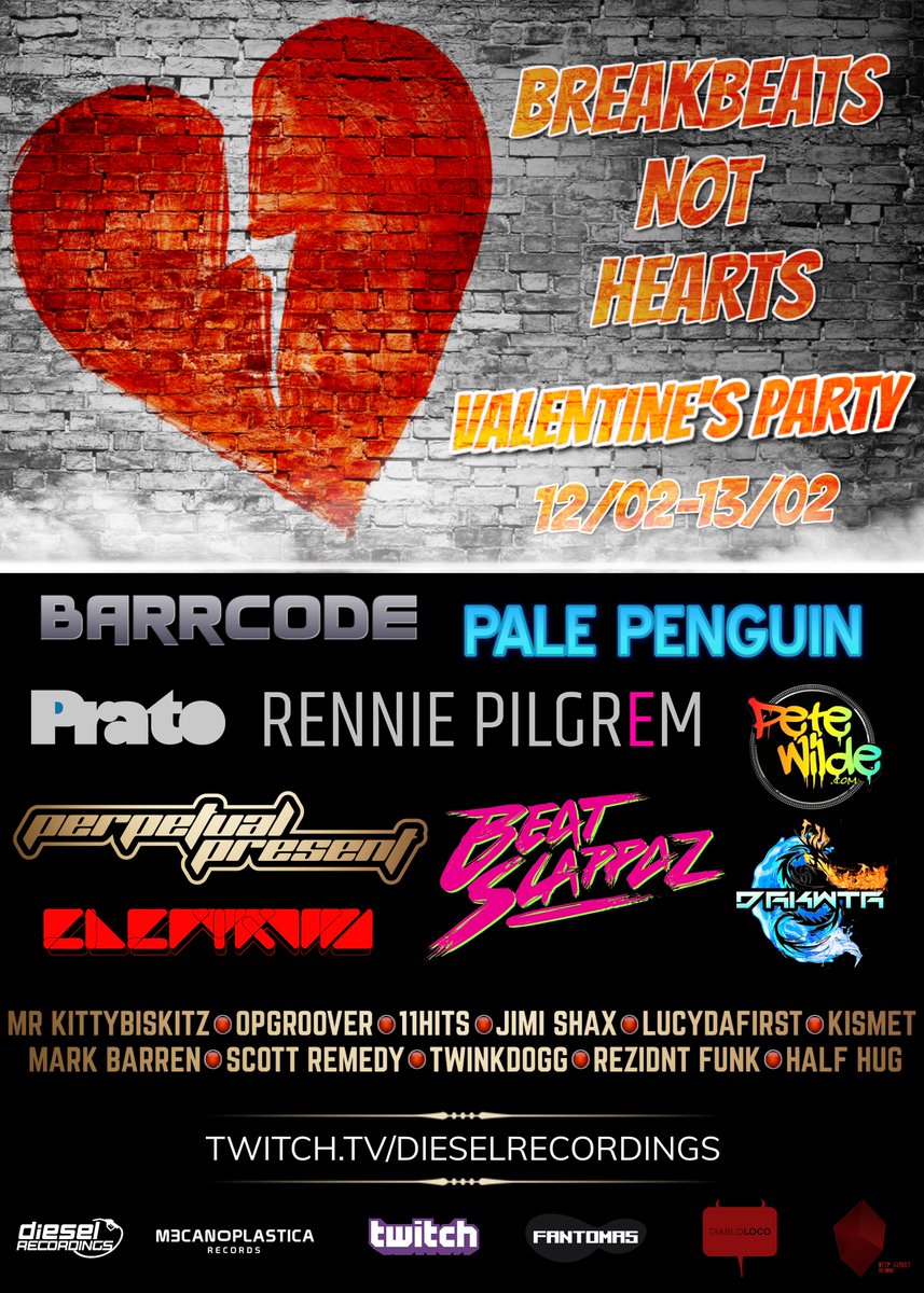 ★DIESEL RECORDINGS  in collaboration with DIABLO LOCO, MECANOPLASTICA RECORDS, FANTOMAS RECORDS, DEEP GARNET RECORDS★ present:
💔BREAKBEATS NOT HEARTS💔 VALENTINE’S PARTY
twitch.tv/dieselrecordin… - 12-13.02.21 - 6PM UK
