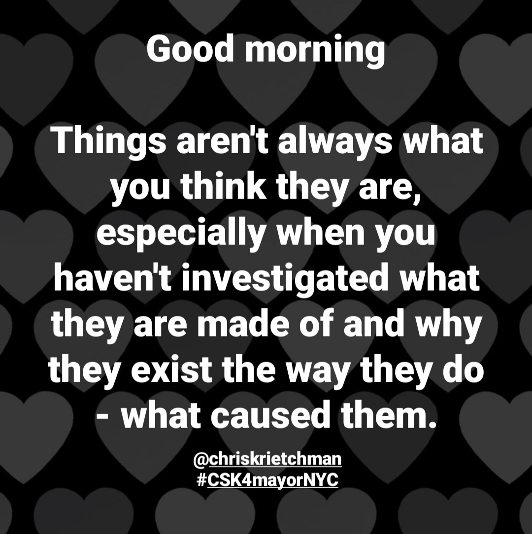 Good morning #NYC - let's look deeper at what causes our problems, not just the symptoms of the effect. #NotYourAverageCEO #wellvyl #NotYourAverageCandidate
#NotYourAverageMayor #ILoveMyNewYork