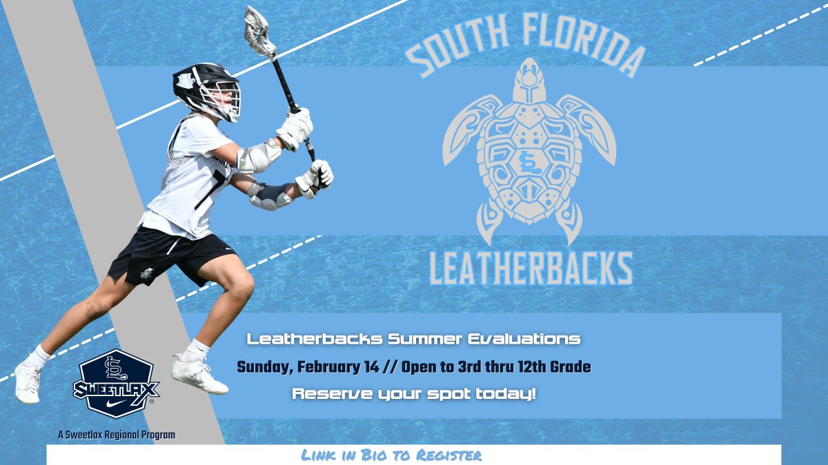 South Florida Leatherbacks Player Evaluations are February 14! Don't miss your opportunity to suit up in the <a href="/SF_Leatherbacks/">South Florida Leatherbacks</a> Blue &amp; Grey! Hit the link in bio to save your spot today! <a href="/Sweetlax_Fla/">Sweetlax Florida</a>