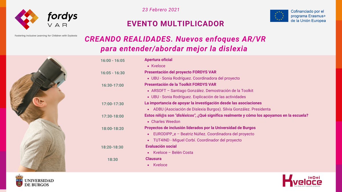 fordysvar's tweet photo. 📆 23 de febrero

⚠️ Evento de @fordysvar

📢 ¿Cómo integrar #RealidadVirtual y #RealidadAumentada en el abordaje de la #Dislexia?

🖊️ Regístrate en:         
    https://t.co/XrDuDDKMB2

cc @UBUEstudiantes
@Kveloce_I_D_i
@ARSOFTCOMPANY
@UBUinvestiga
@sepiegob
#ErasmusPlusSEPIE https://t.co/mCkzYaSHhS