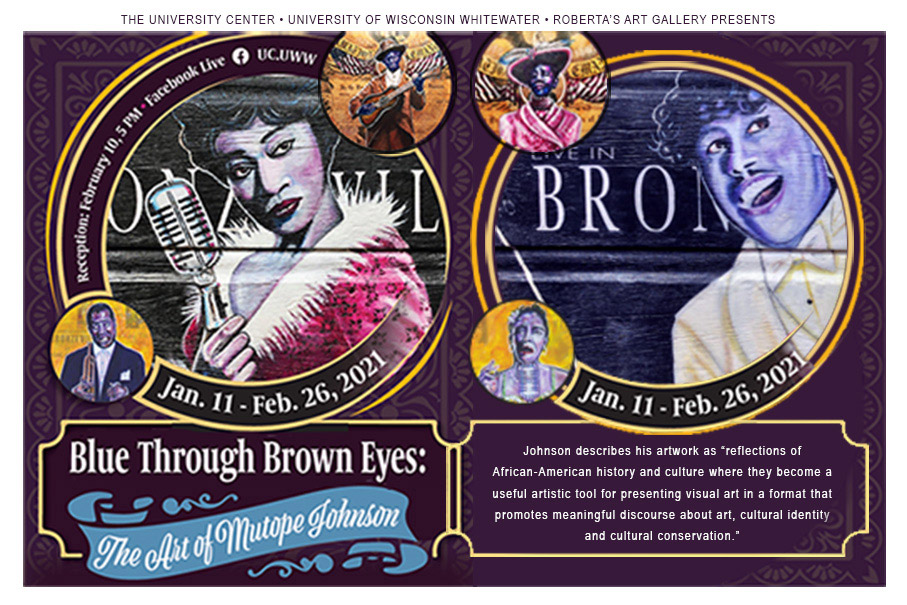 mutope's tweet photo. UW-Whitewater, January 13 - February 26 2021, Roberta’s Art Gallery warmly welcomes distinguished Warhawk alum and faculty member Mutòpe J. Johnson in his exhibit Blue Through Brown Eyes. #InTheUC https://t.co/McIscgTIAj https://t.co/uOQprlwV60