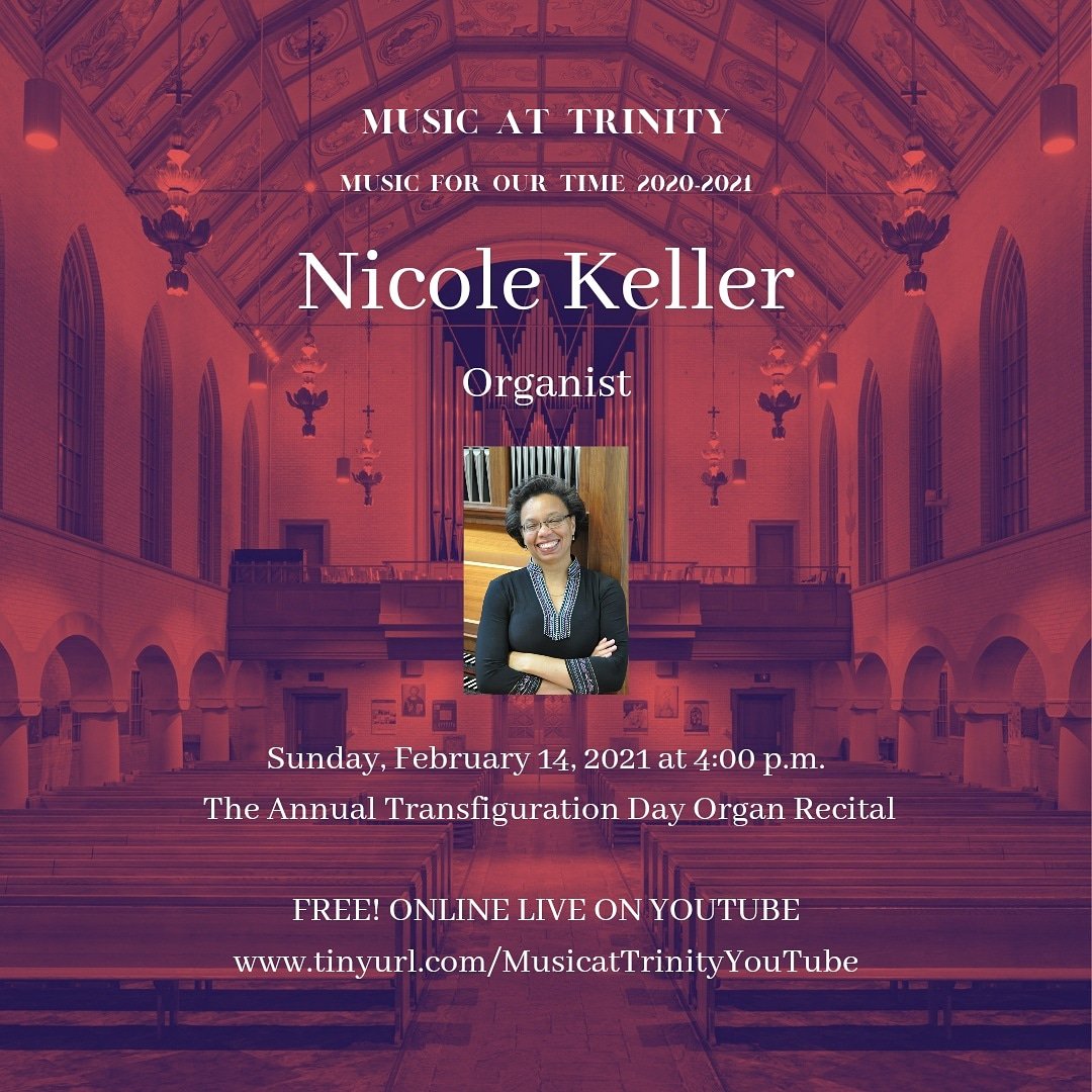 MusicatTrinity1's tweet photo. Organist #NicoleKeller Sunday, February 14 at 4pm online livestreamed free on #YouTube at https://t.co/6YUWfucpb8 #MusicatTrinityWorc #TrinityWorc #TLCworcester https://t.co/uoMTMp6UVO