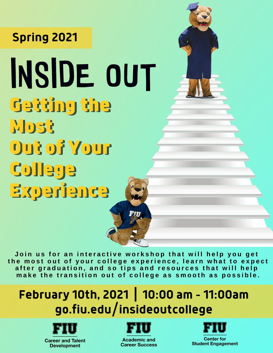 Are you maximizing your college experience at FIU? Join us on February 10th, 2021 from 10:00-11:00am for an interactive virtual workshop to learn tips and resources offered on campus.

RSVP: go.fiu.edu/insideoutcolle…

@FIUEngagement <a href="/FIUCareer/">FIU Career and Talent Development</a> #FIU #FIU21 #FIU22 #FIU23 #FIU24