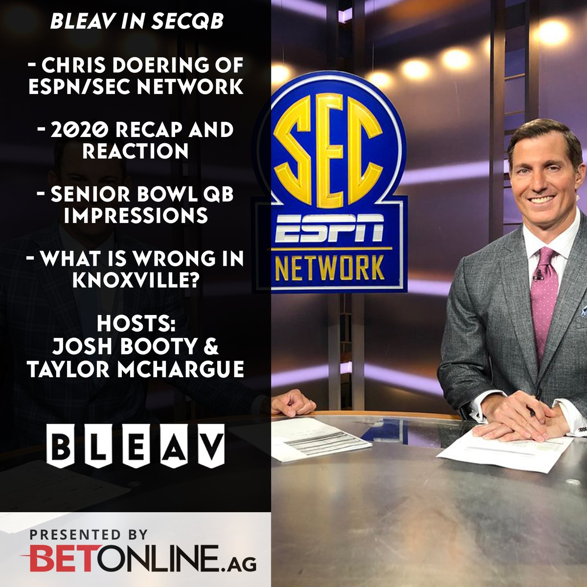 BleavNetwork's tweet photo. Special guest @ChrisDoering jumps on an all-new @SECQBpod with @JoshBooty10 and @TMcHargue16 🔥 Join the guys on the pod presented by @betonline_ag: https://t.co/MnrenhxLkR https://t.co/UJ4A0EoQG5