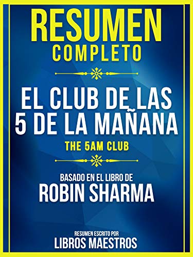 DOWNLOAD [PDF]] Resumen Completo: El Club De Las 5 De La Mañana (Th /  Twitter