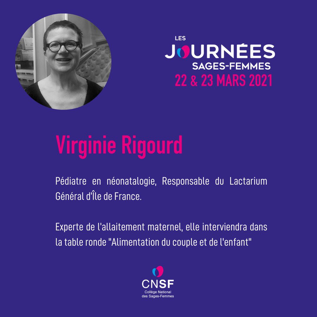 ✨Journées Sages-Femmes - 22 et 23 mars 2021 
🔎 Coup d’œil sur nos expert.e.s 
👩🏻‍⚕️ Le Dr Virginie Rigourd est pédiatre en néonatalogie à l’Hôpital Necker à Paris. Elle interviendra aux JSF en tant qu’experte de l’allaitement.
🎟 Envie d’en savoir plus ? : journees-sages-femmes.fr/inscriptions/
