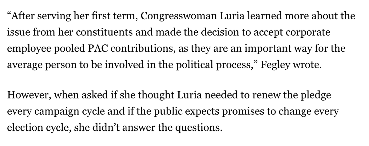 The second rationale is closer to honest, but in its honesty is a bit striking. Her campaign manager says that yes, she promised not to take corporate PAC money, but that was for 2018, not future cycles. Impressive shade in the follow-up paragraph from the local Virginia Pilot