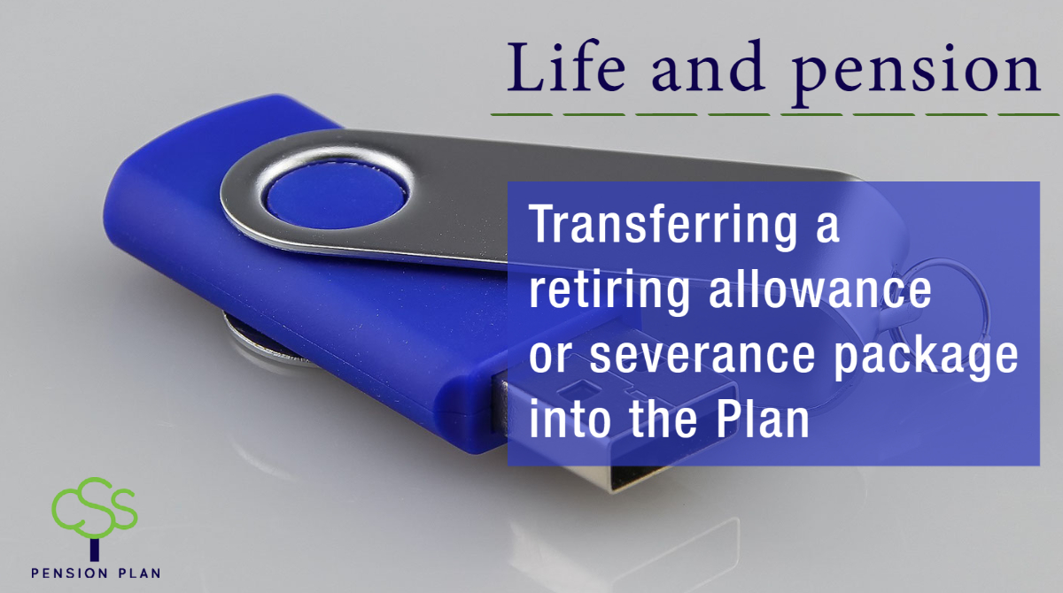 CSS_Pension's tweet photo. If you receive a retiring allowance or severance package from an employer member of the CSS Pension Plan, it can be tax sheltered (up to the CRA retiring allowance limits) and transferred to the CSS Pension Plan. Contact us for learn more. #cssfactday #csspen https://t.co/JpyW6qGrww