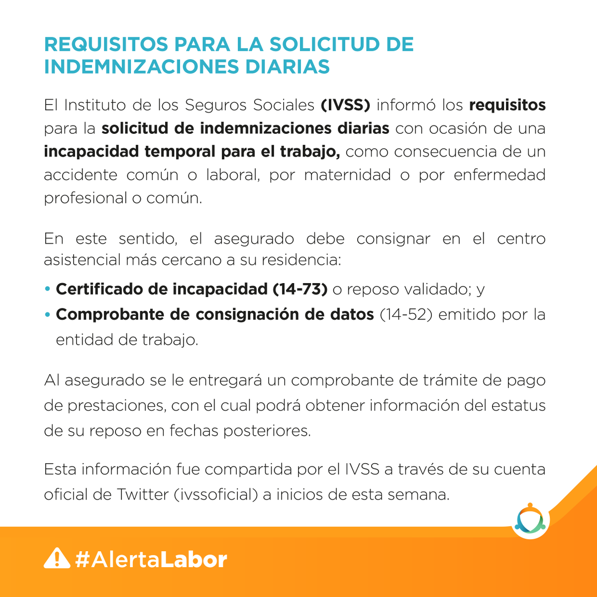 LaborGG's tweet photo. #AlertaLabor: El #IVSS informa los requisitos para realizar la solicitud de indemnizaciones diarias en caso de incapacidad temporal para el trabajo. No dejes de seguirnos en la #RRSS de su preferencia. https://t.co/MUbfecGHW4