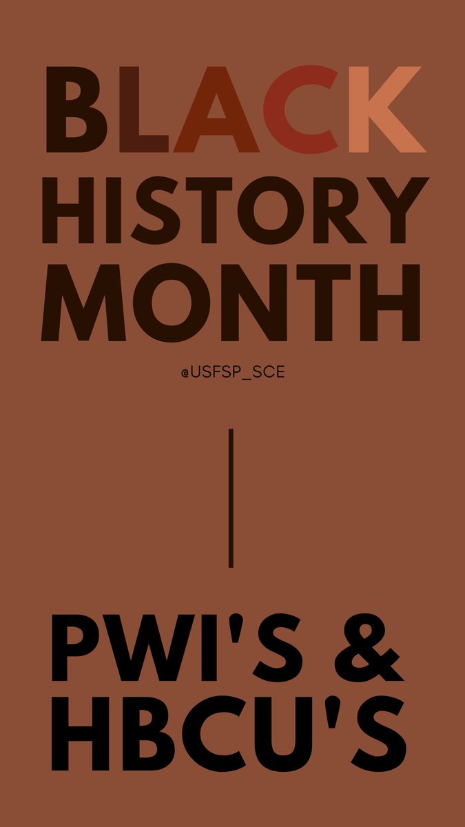 usfsp_sce's tweet photo. Black History Month
-
PWI's &amp; HBCU's
·
·
·
·
·
#usfsp #usfspusc #usfspsce #student #studentcenter #studentunion #collegeunion #BlackHistory #BlackHistoryMonth #BHM #BlackHistoryMonth2021 #HBCU #PWI https://t.co/c5lEiShyzH