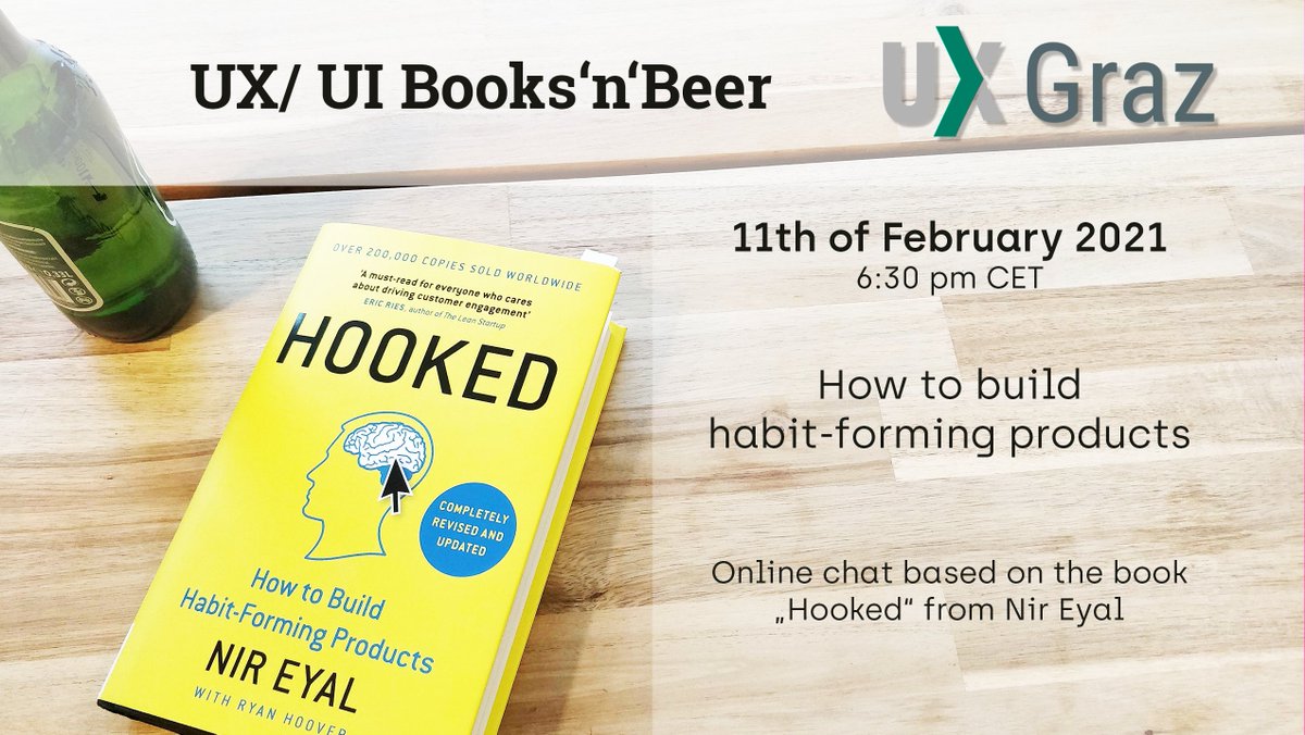 uxgraz's tweet photo. On Thursday 11.February, Konny is hosting our 3rd Books'n'Beer. We will talk about "Hooked" by Nir Eyal.
You can read the book beforehand or just grab a drink and chat with us.
Looking forward to meet you!
https://t.co/SDathV8Pl2
#UXGraz #UXisLife #BooksNBeer #Meetup https://t.co/fcW7Up3DmQ