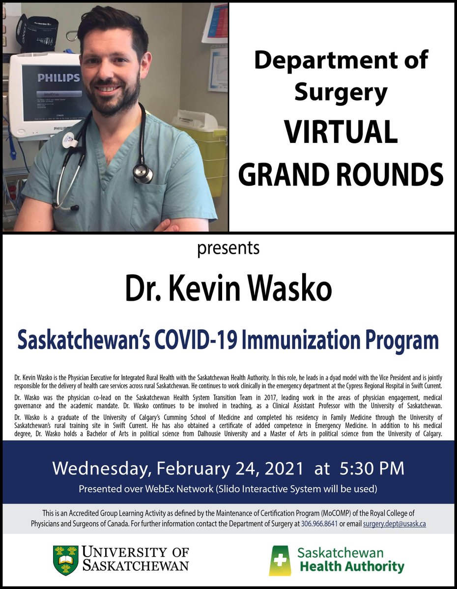 On Wednesday, February 24, 2021 USASK Surgery presents Grand Rounds, Saskatchewan's COVID-19 Immunization Program, Dr. Kevin Wasko