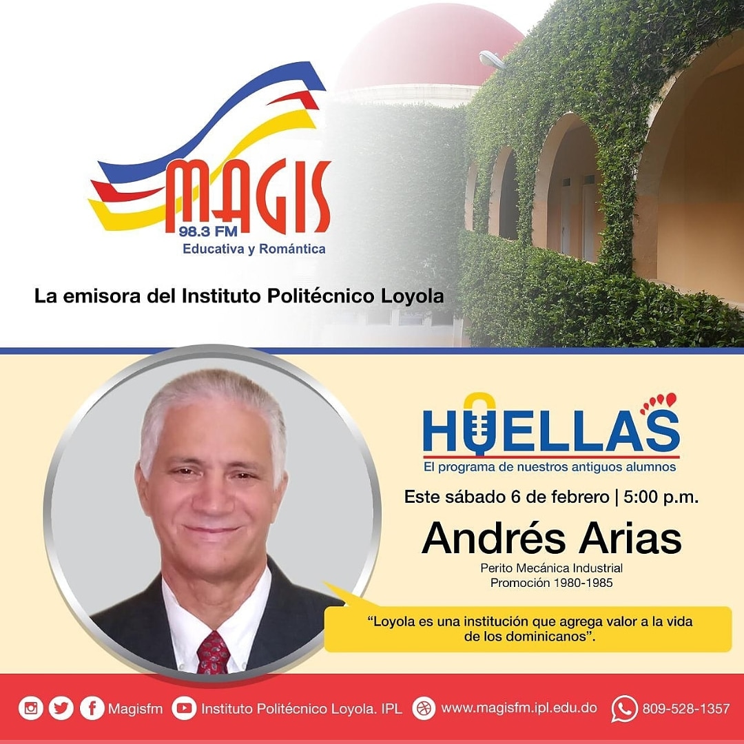 loyolaipl's tweet photo. Este sábado 6 de febrero no te pierdas el programa #Huellas, con el invitado Andrés Arias, Perito Mecánica Industrial, promoción 1980-1985. 
Escúchalo por nuestra emisora @magisfm 98.3 y https://t.co/9LF5ZhkY0C a las 5:00 p.m. 
.
.
#AntiguosAlumnosIPL #MagisFMSiempreContigo https://t.co/eqbMP7ienf
