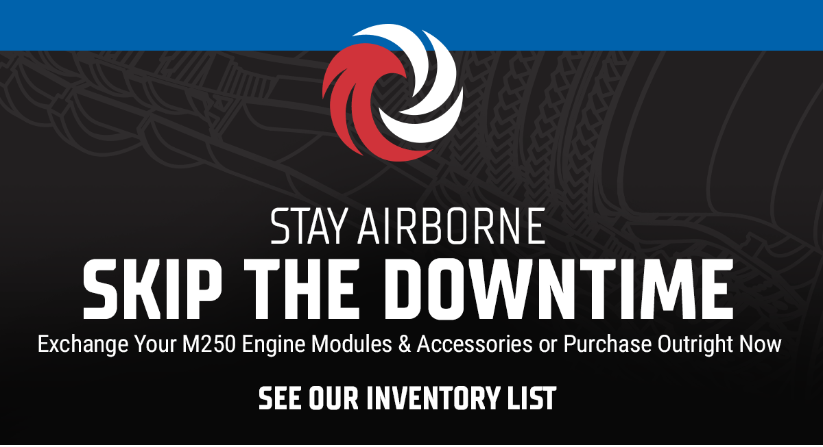 Why wait for #M250 module and accessory repairs? Skip the downtime by exchanging your assets with ours or purchase modules &amp; accessories outright to get your helicopter back to business.

Download our inventory list today to help you prepare for tomorrow>> bit.ly/3rqce6i