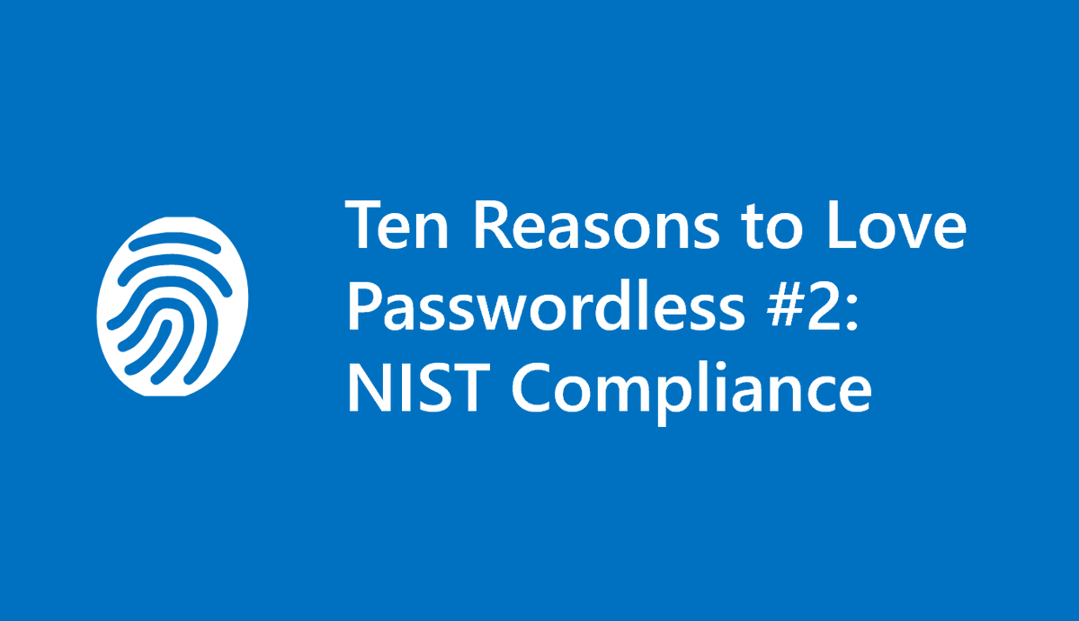 Sue_Bohn's tweet photo. If you are interested in Passwordless and @NIST's Digital Identity Guidelines Authentication Assurance Levels (AAL), see my new @AzureAD blog to learn how to increase security and achieve AALs.🔐

https://t.co/FpSusPJeZv https://t.co/FMEdFvlErP