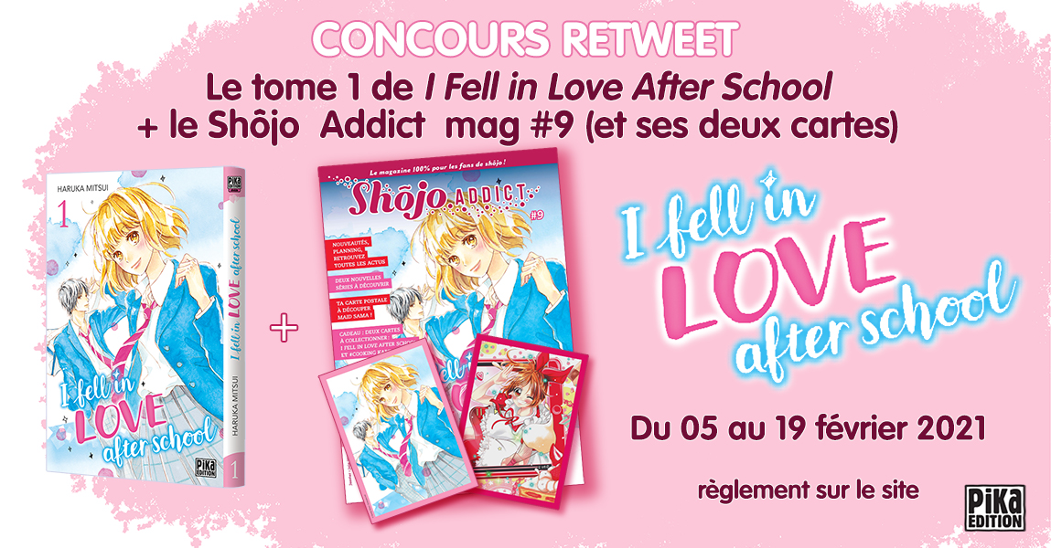 pikaedition's tweet photo. ⭐️ À l'occasion du premier tome de I fell in love after school en librairie le 17 février 2021, nous vous proposons un jeu-concours pour tenter de remporter le tome 1 + le Shôjo Addict Mag #9 et ses deux cartes⭐️
1. Abonnez-vous à @pikaedition
2. Likez et RT jusqu'au 19/02 https://t.co/LSMHlmdTwM