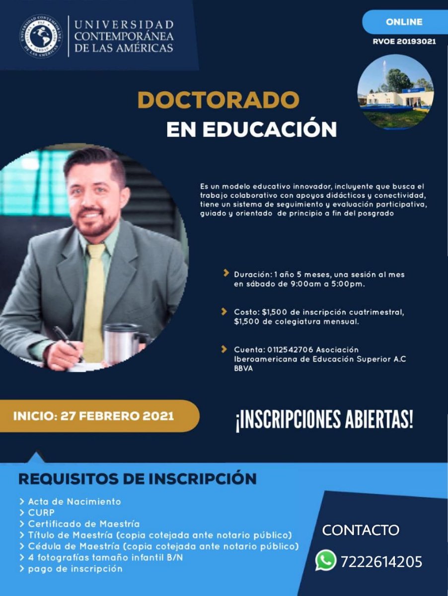 amundoh's tweet photo. #DoctoradoEnLínea
#InscripcionesAbiertas 
#Iniciamos27DeFebreroDe2021  
Para información detallada e inscripciones te pedimos comunicarte al número 7222614205.
COSTO: $1,500 para inscripción cuatrimestral y $1,500 de colegiatura mensual. Costos congelados para toda su formación. https://t.co/ot1MNkCUWl