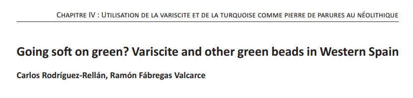 Y, finalmente, sobre variscita (principalmente calcolítica).