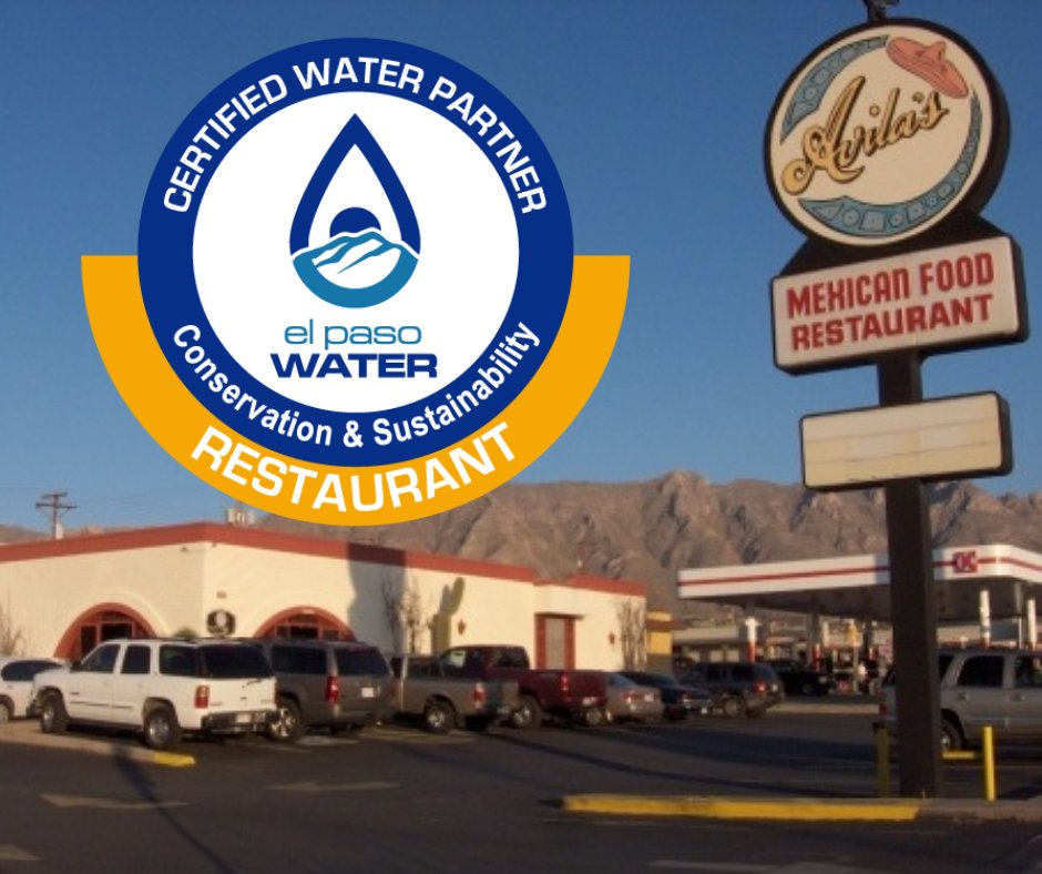 EPWater's tweet photo. @EPWater wants to help local restaurants be more #water efficient. Become a #CertifiedWaterPartner like Avila's Mexican Food. For more information, call (915) 621-2002 or e-mail dwhughes@epwater.org. #WaterConservation #SupportLocal https://t.co/eYe2RhiWEi